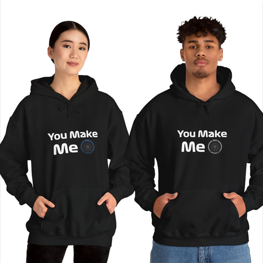 You Make Me 💦💪 | Hoodies Bundle